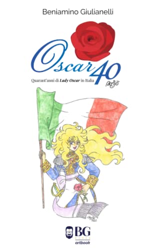 Oscar 40: Quarant'anni di 'Lady Oscar' in It