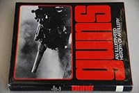 GUNS : AN ILLUSTRATED HISTORY OF ARTILLERY B00EY6WWKW Book Cover
