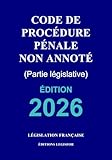 code procédure pénale congolais pdf  Code de procédure pénale non annoté: Partie législative