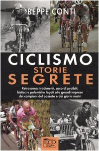 Perfect Paperback Ciclismo, storie segrete. [Italian] Book
