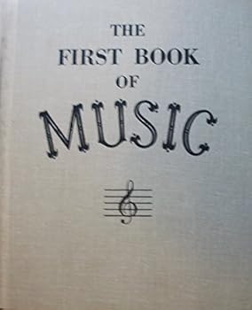 Hardcover The First Book of Music Book