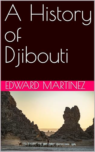 A History of Djibouti