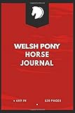 welsh pony kaufen schweiz  Welsh Pony Horse Journal: Write down your Horse Riding and Training For Horse Mad Boys and Girls