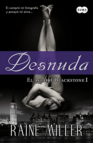 Desnuda, El Affair Blackstone, de Raine Miller
