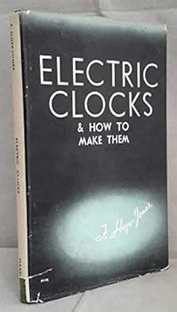 Paperback Electric Clocks and How to Make Them Book