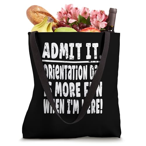 Bolso Tote Admit It Orientation Day Is More Fun miniatura 4