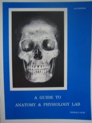 A Guide to Anatomy and Physiology Lab 2nd (second) Edition by Rust, Thomas (1986)
