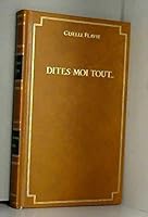 Dites-moi tout 2702115365 Book Cover