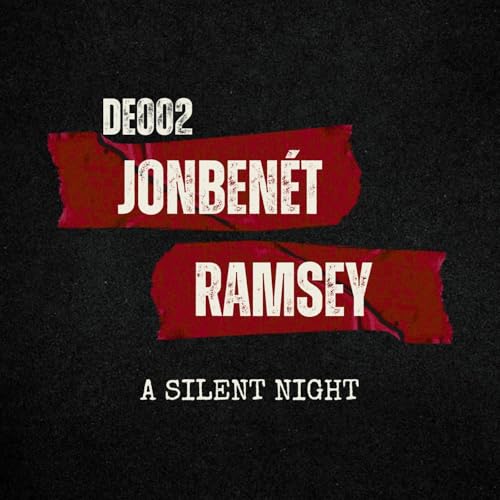 『DE002: JonBenét Ramsey, A Silent Night』のカバーアート