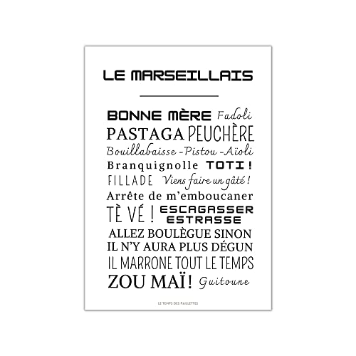 Affiche Mots Marseillais - Poster Marseillais - Cadre mots et expressions de Marseille par Le Temps des Paillettes
