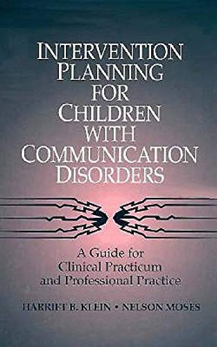 Intervention Planning for Children With Communication Disorders: A ...