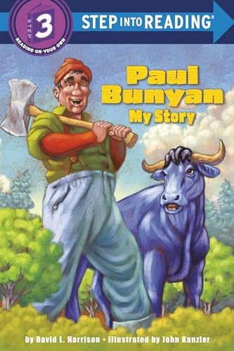 Paul Bunyan: My Story (Step into Reading)