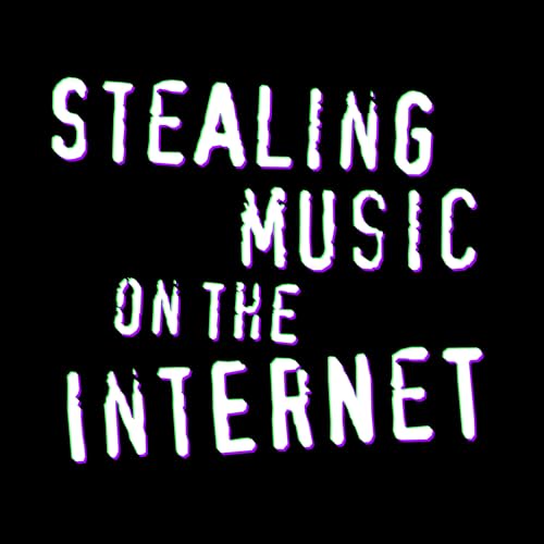 Stealing Music on The Internet