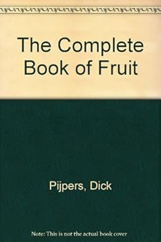 Hardcover The Complete Book of Fruit Book