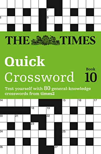 The Times Quick Crossword Book 10: 80 world-famous crossword puzzles from The Times2