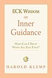 ECK Wisdom on Inner Guidance