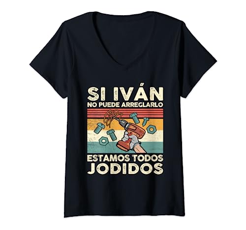 Mujer Si Iván No Puede Repararlo - Español Camiseta Cuello V