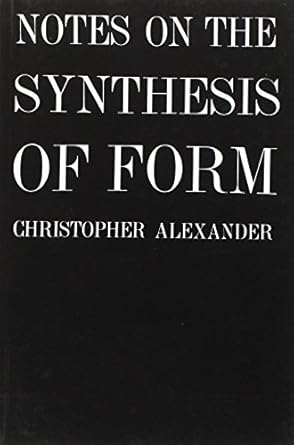 Notes on the Synthesis of Form (Harvard Paperbacks)