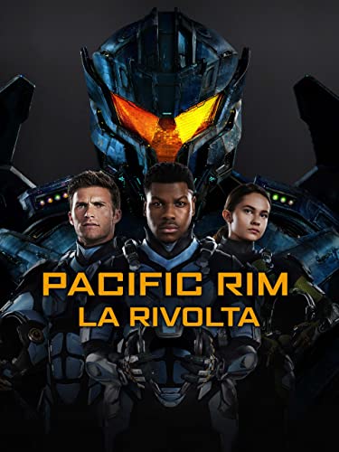  Pacific Rim: La rivolta
