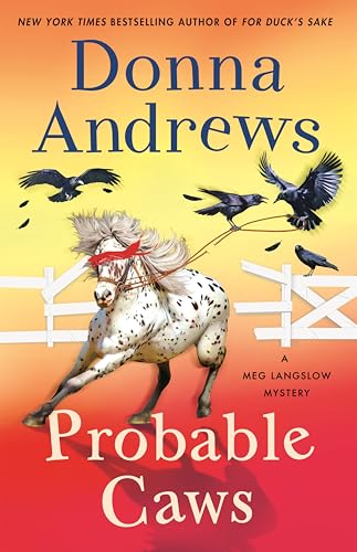 Probable Caws: A Meg Langslow Mystery (Meg Langslow Mysteries, 39)