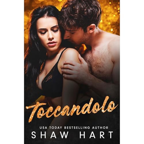 Toccandolo Audiobook By Shaw Hart cover art