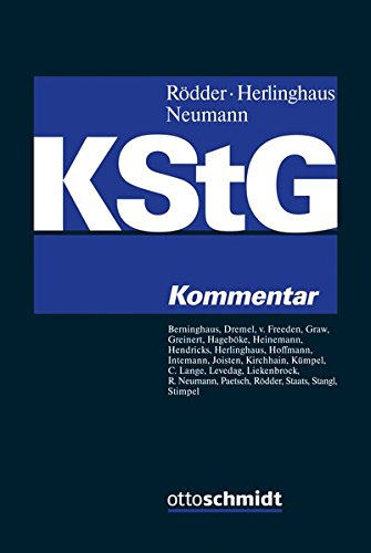 Körperschaftsteuergesetz: Kommentar Körperschaftsteuergesetz: Kommentar