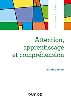 Paperback Attention, apprentissage et compréhension [French] Book