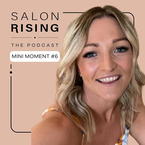 Page de couverture de Mini Moment #6 – How to Step Away from Your Salon Without Losing Momentum