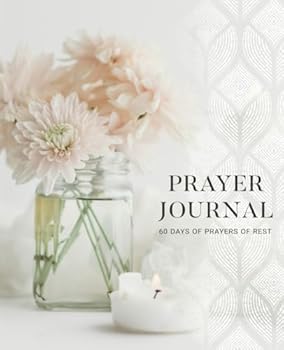 Paperback Prayers of REST Journal: 60-Day Personal Prayer Journal Book