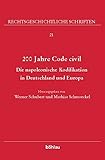 cappellini hosen  200 Jahre Code Civil: Die napoleonische Kodifikation in Deutschland und Europa (Rechtsgeschichtliche Schriften, Band 21)