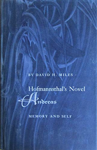 Hofmannsthal's Novel Andreas: Memory and Self (... 0691062080 Book Cover