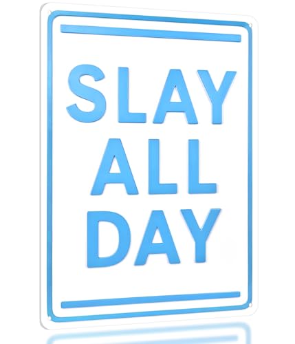 Slay All Day Sign Blue – Blue Room Decor for