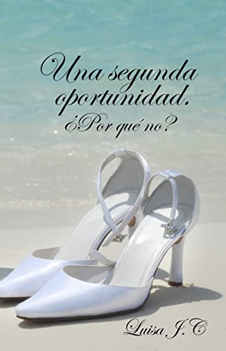 Una segunda oportunidad. ¿Por qué no? (Las Maris nº 5)