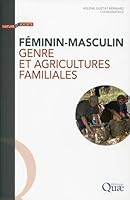 Féminin-masculin - Genre et agricultures familiales 2759221628 Book Cover