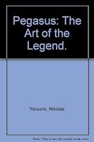 Pegasus: The Art of the Legend. B005IFUMB4 Book Cover