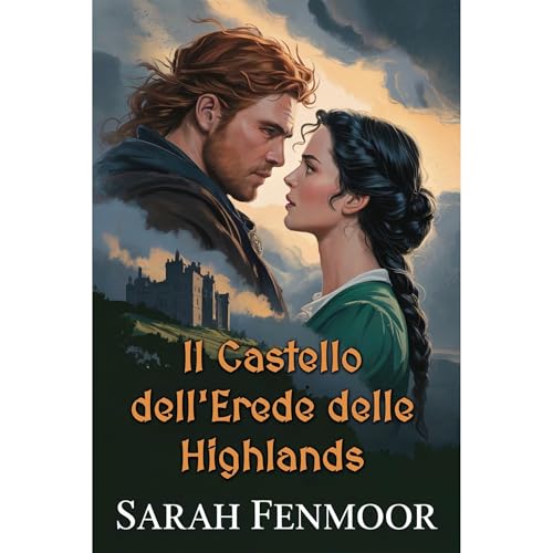Il Castello dell'Erede delle Highlands Audiolibro Por Sarah Fenmoor arte de portada
