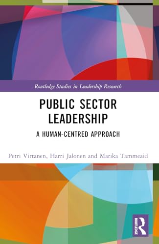 Public Sector Leadership (Routledge Studies in Leadership Research)