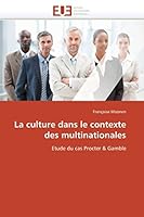 La Culture Dans Le Contexte Des Multinationales 6131589992 Book Cover