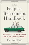 The People's Retirement Handbook: Essential Insider Tips You May Not Hear from Other Financial Planners