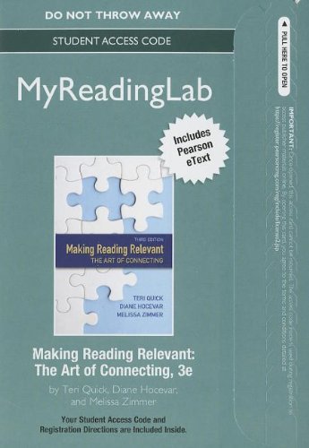 NEW MyReading Lab with Pearson etext -- Standalone Access Code -- for Making Reading Relevant: The Art of Connecting...