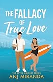 The Fallacy of True Love (The Reyes Siblings)