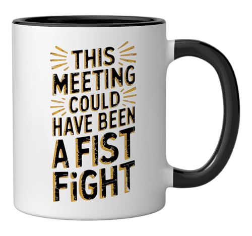 Taza de cerámica This Meeting Could Have Been A Fist Fight 11 oz miniatura 2