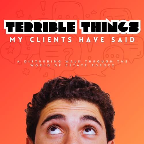 Terrible Things My Clients Have Said cover art