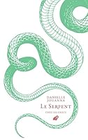 Le Serpent Dans La Grece Ancienne 2251457410 Book Cover