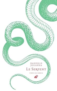 Paperback Le Serpent Dans La Grece Ancienne [French] Book