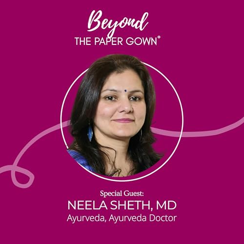 Ayurveda: A Modern Woman's Guide to Ancient Wellness Podcast Por  arte de portada