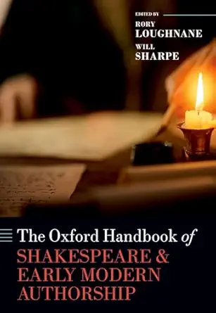 The Oxford Handbook of Shakespeare and Early Modern Authorship-Wow! eBook