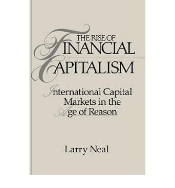 The Rise of Financial Capitalism: International Capital Markets in the Age of Reason (Mfh) (Paperback) - Common book cover