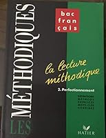 La lecture méthodique, tome 2 : perfectionnement 2218032937 Book Cover