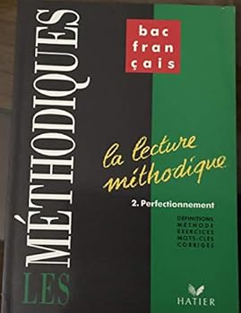 Paperback La lecture méthodique, tome 2 : perfectionnement Book